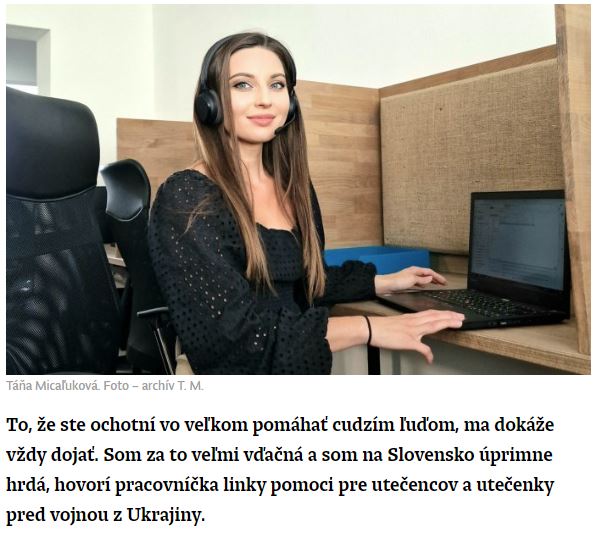 Táňa Micaľuková z linky pomoci pre Ukrajincov: Zažili šikanu, zľahčovanie znásilnenia aj odmietanie lekárskej pomoci